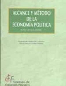 Portada de John Keynes Alcance y método de la economía política Instituto de Estudios Fiscales
