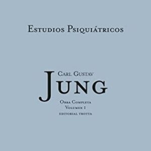 Portada de Carl G. Jung Estudios psiquiátricos Obras completas Volumen 1 Editorial Trotta