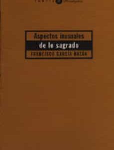 Portada de Francisco García Bazán Aspectos inusuales de los sagrado Editorial Trotta