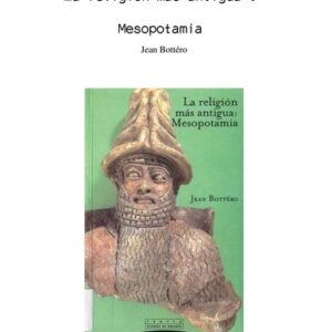 Portada de Jean Bottéro La religión mas antigua Mesopotamia Editorial Trotta