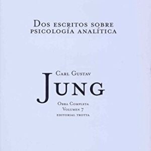 Portada de Carl Gustav Jung Dos escritos sobre psicología analítica Obras completas Volumen 7 Tapa dura Editorial Trotta