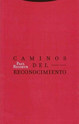 Portada de Paul Ricoeur Caminos del reconocimiento Tres estudios Editorial Trotta