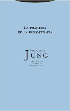 Portada de Carl Gustav Jung La práctica de la psicoterapia Obras completas Volumen 16 Editorial Trotta