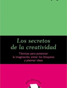 Portada de Silvia Adela Kohan Los secretos de la creatividad Editorial Alba