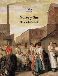Portada de Elizabeth Gaskell Norte y sur Editorial Alba