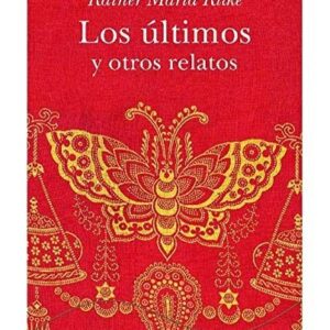 Portada de Rainer M. Rilke Los últimos y otros relatos Tapa dura Editorial Alba