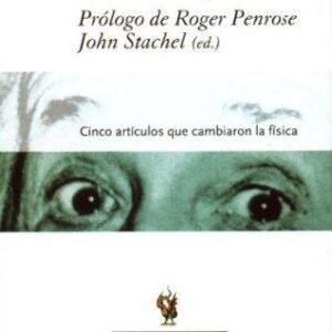 Portada de John Stachel Einstein 1905 Una año milagroso Editorial Crítica