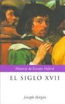 Portada de Joseph Bergin El Siglo Xvii Europa 1598 - 1715 Editorial Crítica