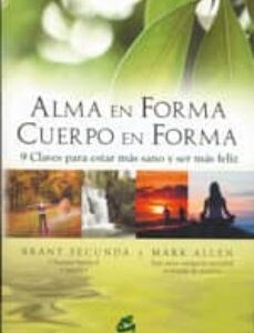 Portada de Secunda Brant y otros Alma en forma, cuerpo en forma Editorial Gaia