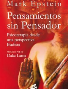 Portada de Mark Epstein Pensamientos sin pensador Editorial Gaia