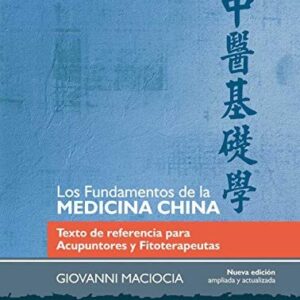 Portada de Giovanni Maciocia Fundamentos de la medicina china Tapa dura Editorial Gaia