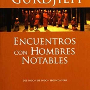 Portada de G. I. Gurdjeiff Encuentros con hombres notables Editorial Gaia