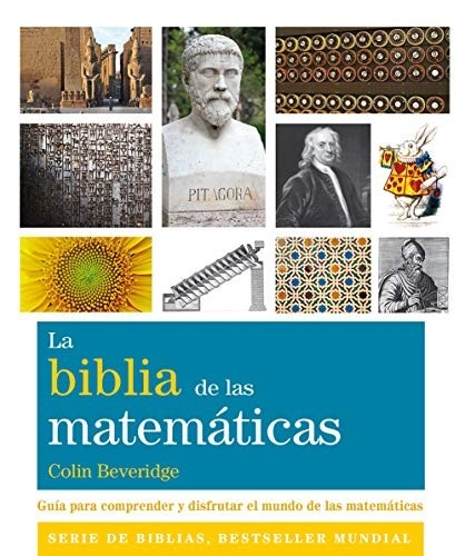 Portada de Colin Beveridge Biblia de las matemáticas Editorial Gaia