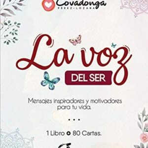 Portada de Covadonga Pérez Lozana La voz del ser Cartas y Guía Editorial Gaia