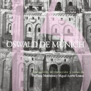 Portada de Oswald de Münich Juglar medieval alemán Editorial Disbabelia
