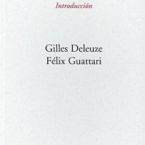 Portada de Gilles Deleuze y Félix Guattari Rizoma Introducción Editorial Pre-textos
