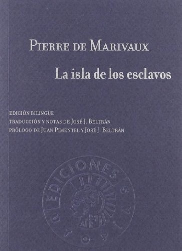 Portada de Pierre de Marivaux La isla de los esclavos Edición bilingue Editorial Círculo de bellas artes