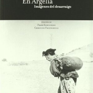 Portada de Autores varios Pierre Bourdieu en Argelia Imágenes del desarraigo Editorial Círuclo de las bellas artes