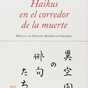 Portada de Elena Gallego Andrada Seiko Ota Haikus en el corredor de la muerte Edición bilingue Editorial Hiperión