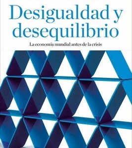 Portada de John Kenneth Galbraith Desigualdad y desequilibrio Editorial RBA