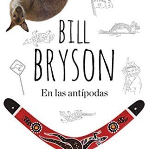 Portada de Bill Bryson En las antípodas Editorial Rba