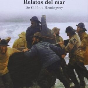 Portada de Relatos del mar De Colón a Hemingway Tapa dura Editorial Alba
