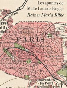 Portada de Rainer Maria Rilke Apuntes de Malte Laurids Brigge Editorial Alba