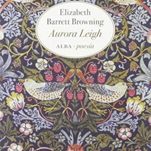 Portada de Elizabeth Barrett Browning Aurora Leigh Editorial Alba