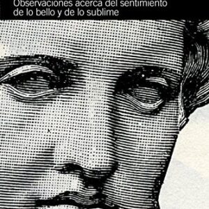 Portada de Immanuel Kant Observaciones acerca del sentimiento de lo bello y lo sublime Editorial Alianza