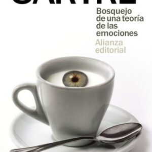 Portada de Jean Paul Sartre Bosquejo de una teoría de las emociones Editorial Alianza
