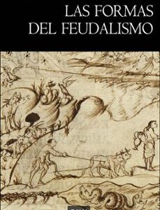 Portada de Wickham Chris Las formas del feudalismo Editorial Universitat de Valencia