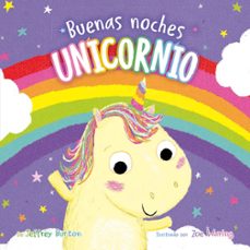 Portada de Jeffrey Burton Buenas noches unicornio Editorial Picarona