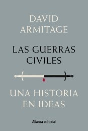 Portada de David Armitage Las guerras civiles Editorial Alianza