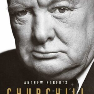 Portada de Andrew Roberts Churchill La biografía Tapa dura Editorial Crítica