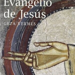 Portada de Geza Vermes El auténtico evangelio de Jesús Editorial Liebre de Marzo
