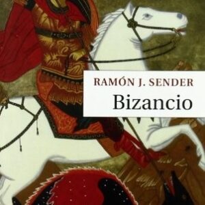 Portada de Ramón J. Sender Bizancio Editorial Montesinos