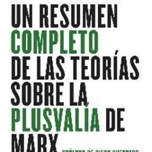 Portada de Jorge Nonius Un resumen completo de las teorías sobre la plusvalía de Marx Editorial Maia