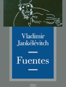Portada de Vladimir Jankélévitch Fuentes Editorial Alpha Decay