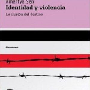 Portada de Amartya Sen Identidad y violencia Editorial Katz
