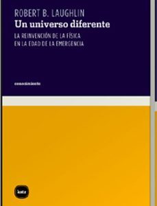 Portada de Robert B. Laughlin Un universo diferente Editorial Katz