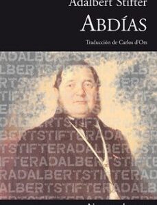 Portada de Adalbert Stifter Abdías Editorial Nórdica