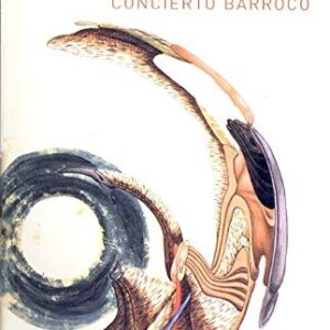 Portada de Alejo Carpentier Viaje a la semilla Concierto barroco Editorial Atalanta