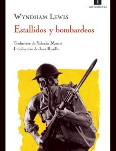 Portada de Wyndham Lewis Estallidos y bombardeos Editorial Impedimenta