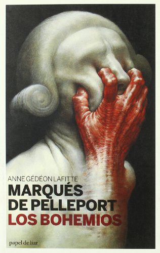 Portada de Anne Gédéon Lafitte Los bohemios Editorial Papel de Liar