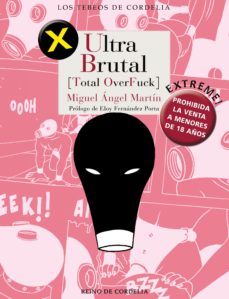Portada de Miguel Ángel Martín Total overfuck Editorial Reino de Cordelia