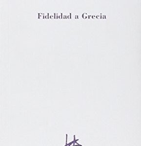 Portada de Emilio Lledó Fidelidad a grecia Cuatro Ediciones