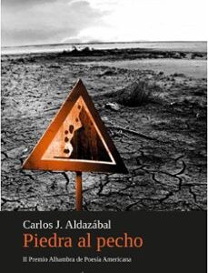 Portada de Carlos J. Aldazabal Piedra al pecho Valparaiso Ediciones