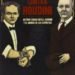 Portada de Arthur Conan Doyle Sherlock Holmes contra Houdini Editorial La Felguera