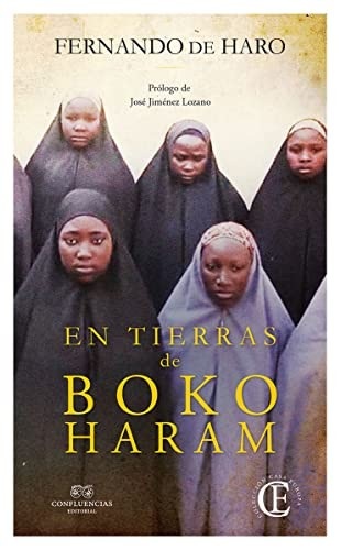 Portada de Fernando de Haro En tierras de Boko Haram Editorial Confluencias