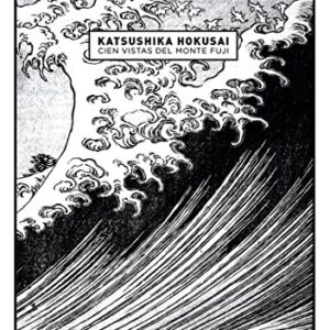 Portada de Katsushika Hokusai Cien vistas del Monte Fuji Editorial Sans Soleil